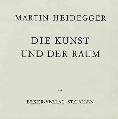 Eduardo Chillida, "Martin Heidegger: Die Kunst und der Raum", van der Koelen 69027 - 69034